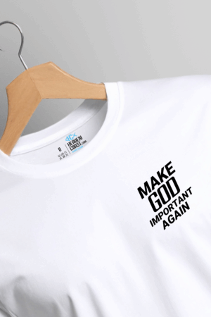 Make God Important Again